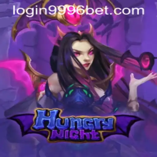 Exploring the Thrills of HungryNight and 9996bet PH Login