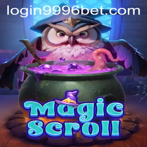 Discover the Enchantment of MagicScroll and How to Navigate 9996bet PH Login